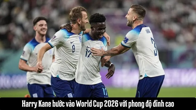 Chuẩn bị bước vào World Cup 2026 với phong độ đỉnh cao