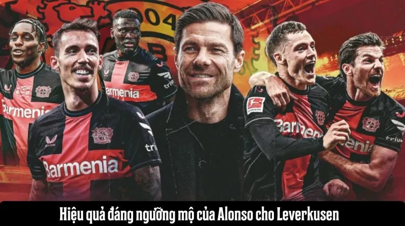 Hiệu quả đáng ngưỡng mộ của Alonso cho Leverkusen